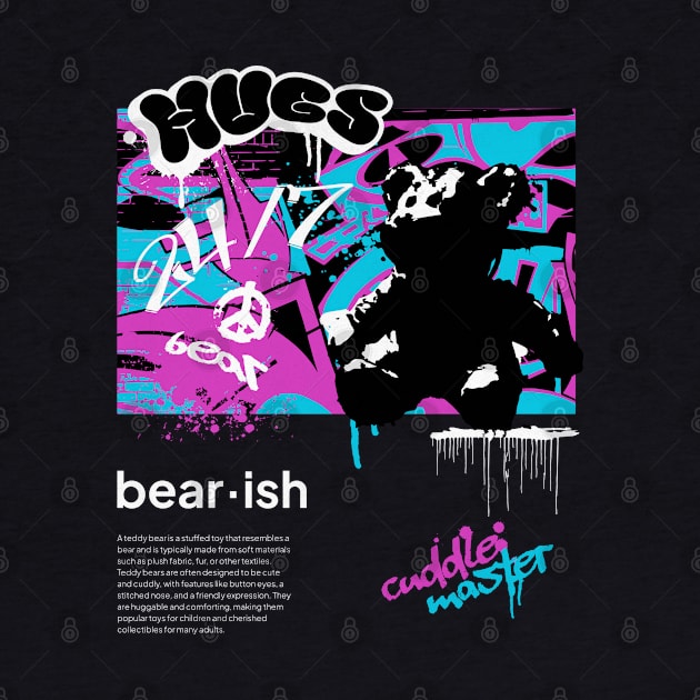 Teddy Bear Streetwear by Norse Magic